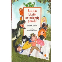 Burası Bizim Evimizmiş  Şimdi!