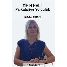 Zihin Hali: Psikolojiye Yolculuk - Sabiha Akıncı - Cinius
