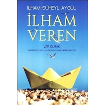 İlham Veren - İlham Süheyl Aygül - Alfa Yayıncılık