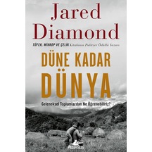 Düne Kadar Dünya Geleneksel Toplumlardan Ne Öğrenebiliriz / J...
