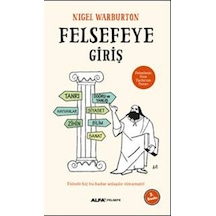 Felsefeye Giriş - Nigel Warburton - Alfa Yayıncılık