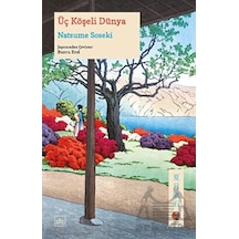 Üç Köşeli Dünya - Natsume Soseki - İthaki Yayınları