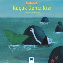 Küçük Deniz Kızı-Ünlü Eserler - Hans Christian Andersen - Mavi Kelebek