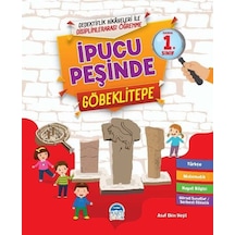 İlkokul 1.Sınıf - İpucu Peşinde - Göbeklitepe - Asaf Ekin Yeşil - Martı Yayınları