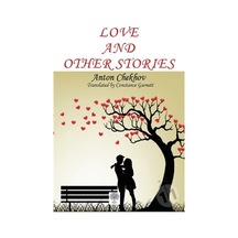 Love and Other Stories - Anton Pavloviç Çehov - Platanus Publishing