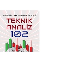 Teknik Analiz 102