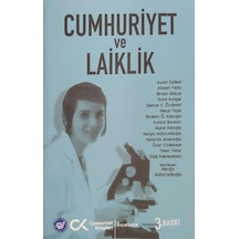 Cumhuriyet ve Laiklik - Nergis Mütevellioğlu - Cumhuriyet Kitapları