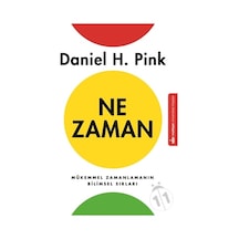 ne Zaman - Daniel H. Pink