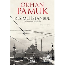 Resimli İstanbul - Hatıralar ve Şehir - Orhan Pamuk - Yapı Kredi Yayınları