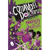 Canavar Doktoru 2 / Nahoş Kurtarış / John Kelly