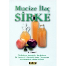 Mucize İlaç - Sirke - Suat Yavuz - Platform Yayınları
