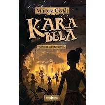 Kara Bela / Macera Geçidi 23 / Psikolog Tuncel Altınköprü