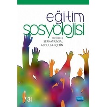 Eğitim Sosyolojisi / Erol Çetin
