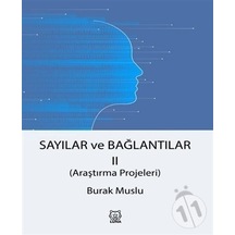 Sayılar ve Bağlantılar 2  -  Araştırma Projeleri  -  Burak Muslu  -  Luna Yayınları