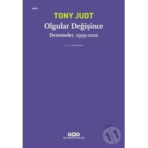 Olgular Değişince – Denemeler. 1995 - 2010