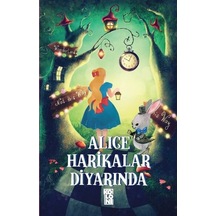 Alice Harikalar Diyarında- Koloni Kitap