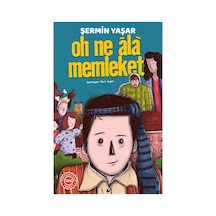 Oh Ne Ala Memleket - Şermin Yaşar Öne Çıkanlar