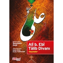 Ali b.Ebi Talib Divanı - Ali b.Ebi Talib - İlk Harf Yayınları
