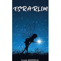 Esrarlım / İlhan Bozoğlu