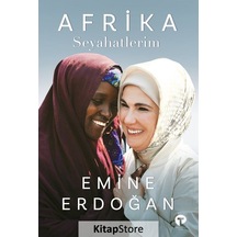 Afrika Seyahatlerim Ciltli - Emine Erdoğan
