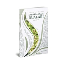 Kurtuluşa Vesile Sabah Akşam Duaları  - İmam Suyuti  - Semerkand Yayınları