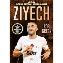 Ziyech - Benim Futbol Kahramanım - Rob Green - Dokuz Yayınları