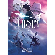 Tılsım 5 - Elf Prensi - Kazu Kibuishi -  Kazu Kibuishi - Desen Yayınları