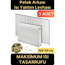 3 Adet Petek Arkası Isı Yalıtım Levhası Radyatör İzolasyon Kalorifer Ev Ofis Tasarruf Arkalığı