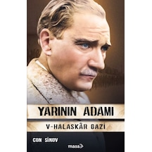 Yarının Adamı 5 Halaskâr Gazi