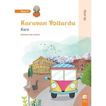 Karavan Yollarda - Kars