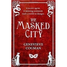 The Masked City (Invisible Library 2) 9781447256250