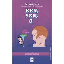 Ben Sen O - Server Bedi Külliyatı - Peyami Safa - Ötüken Neşriyat