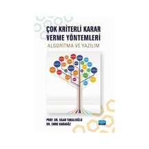 Çok Kriterli Karar Verme Yöntemleri - Algoritma Ve Yazılım / D...