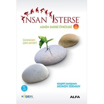 İnsan İsterse - Azmin Zafer Öyküleri 1- Alfa Yayıncılık