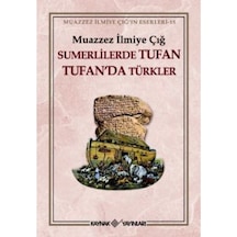 Sumerlilerde Tufan Tufan’Da Türkler 9789753435420