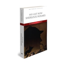 His Last Bow - İngilizce Klasik Roman - Sir Arthur Conan Doyle - MK Publications