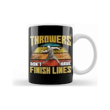 Throwers Don't Have Finish Lines Funny Javelin Kupa Bardak Porselen Karışık
