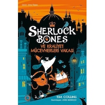 Sherlock Bones Ve Kraliyet Mücevherleri Vakası / Tim Collins