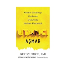 Utancı Aşmak / Devon Price