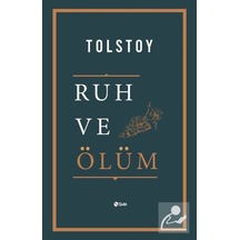 Ruh Ve Ölüm / Lev N. Tolstoy 9786052199084