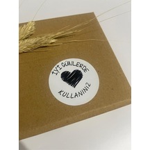 İyi Günlerde Kullanın Siyah Yazılı Ortası Çizim Kalpli Yuvarlak Yapışkanlı Etiket 4x4 Cm 120 Adet