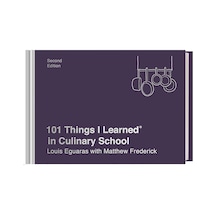 101 Things I Learned İn Culinary School Second Edition