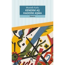 Kendini Aş Haddini Aşma - Qhdh-633220