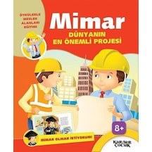 Mimar Dünyanın En Önemli Projesi-Mimar Olmak İstiyorum- Kariyer Çocuk