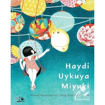 Haydi Uykuya Miyuki / Roxane Marie Galliez