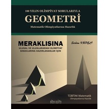 Altın Nokta Yayınları Yüz 100 Yılın Olimpiyat Sorularıyla Geometri-matematik Olimpiyatlarına Hazırlık