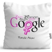 Kişiye Özel Google Ben Bilmem Beyim Bilir Beyaz Saten Yastık - 1
