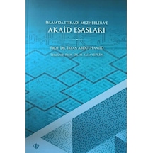 İslam'da İ'tikadi Mezhebler ve Akaid Esasları - Mustafa Saim Yeprem - Türkiye Diyanet Vakfı Yayınları