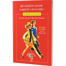 Büyüdüğüm Zaman Hangi İşi Yapacağım? - Eğiten Kitap - Vladimir Mayakovski