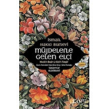 Müjdelerle Gelen Elçi - Meciü'l - Beşir Li-Ecli't - Tebşir - İsmail Hakkı Bursevi - Sufi Kitap